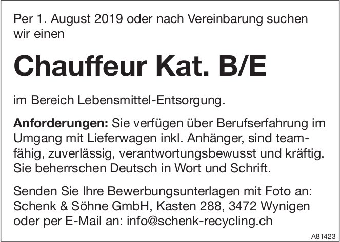 Chauffeur Kat. B/E, Schenk & Söhne GmbH, Wynigen, Gesucht