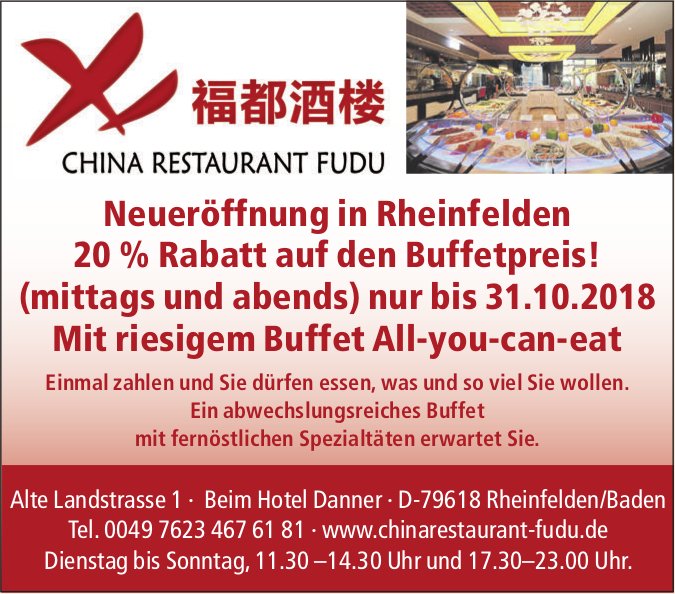 CHINA RESTAURANT FUDU Neueröffnung in Rheinfelden 20 Rabatt auf den