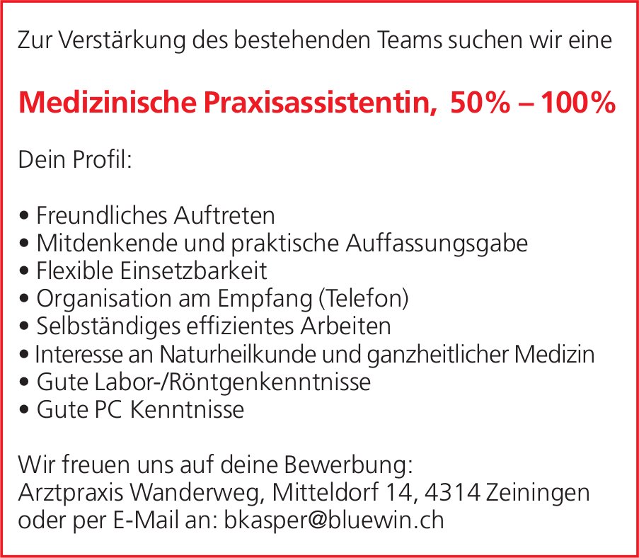 Medizinische Praxisassistentin, 50%–100% Bei Arztpraxis Wanderweg Gesucht